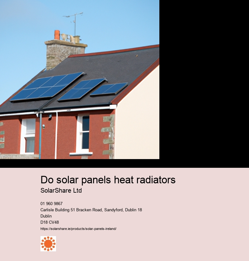 Do solar panels heat radiators